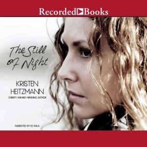 The Still of Night, Kristen Heitzmann