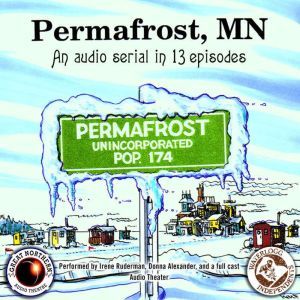 Permafrost, MN, Brian Price Jerry Stearns