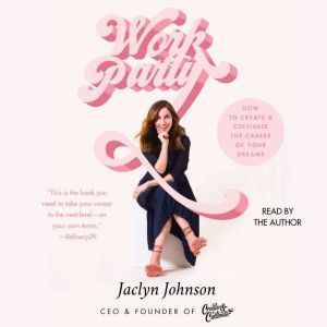 WorkParty, Jaclyn Johnson