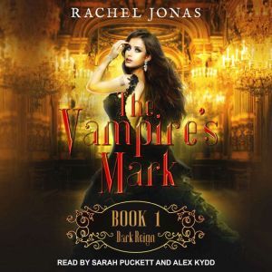 The Vampires Mark 1, Rachel Jonas
