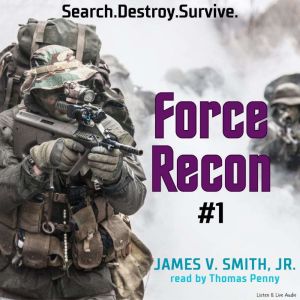Force Recon 1, James V. Smith