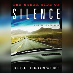 The Other Side of Silence, Bill Pronzini