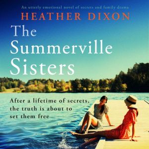 The Summerville Sisters, Heather Dixon