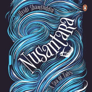 Nusantara: A Sea of Tales