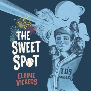 The Sweet Spot, Elaine Vickers