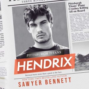 Hendrix, Sawyer Bennett