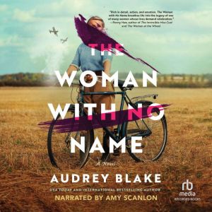 The Woman with No Name, Audrey Blake