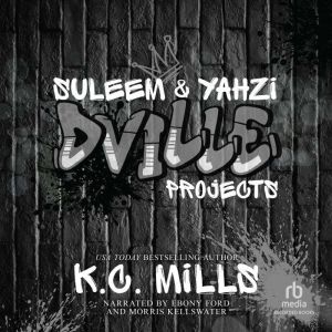 Suleem and Yahzi, K.C. Mills