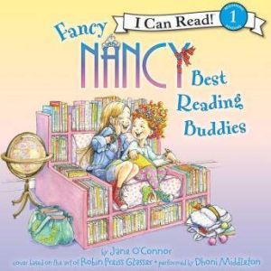 Fancy Nancy Best Reading Buddies, Jane OConnor