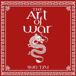 The Art of War, Sun Tzu
