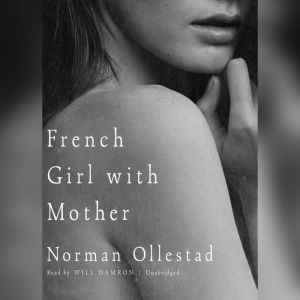 French Girl with Mother, Norman Ollestad