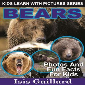 Bears, Isis Gaillard