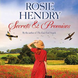Secrets and Promises, Rosie Hendry