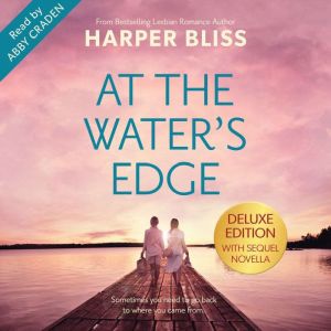 At the Waters Edge  Deluxe Edition, Harper Bliss