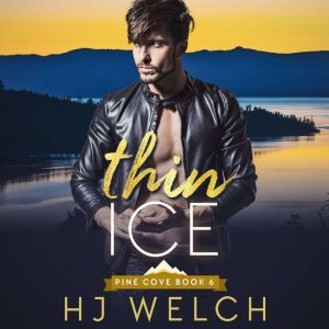 Thin Ice, HJ Welch