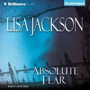 Absolute Fear, Lisa Jackson