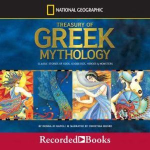Treasury of Greek Mythology, Donna Jo Napoli