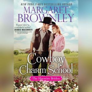 Cowboy Charm School, Margaret Brownley