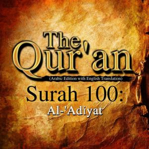 The Quran Surah 100, One Media iP