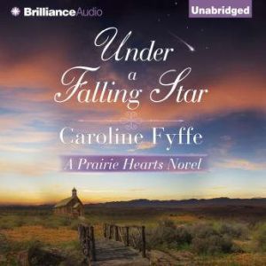 Under a Falling Star, Caroline Fyffe