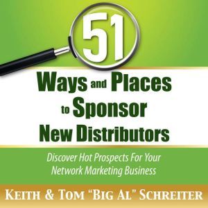 51 Ways and Places to Sponsor New Dis..., Keith Schreiter
