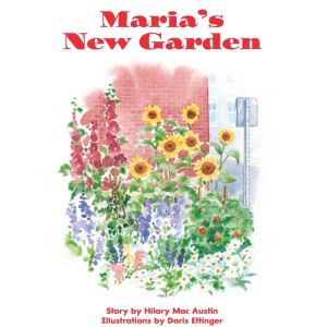Maria's New Garden