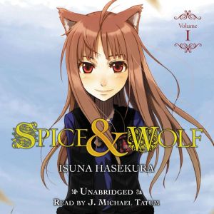 Spice and Wolf, Vol. 1 light novel, Isuna Hasekura