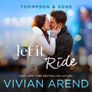 Let It Ride, Vivian Arend