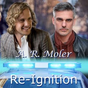 ReIgnition, A.R. Moler