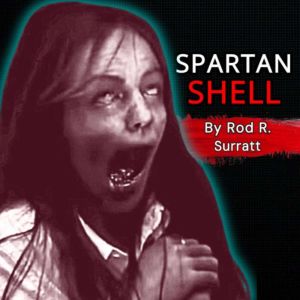 SPARTAN SHELL, ROD R. SURRATT