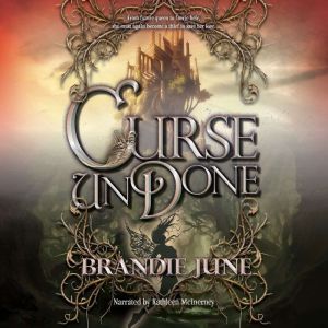 Curse Undone, Brandie June
