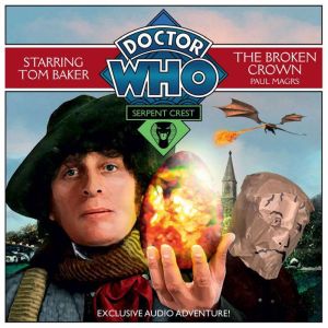 Doctor Who Serpent Crest 2: The Broken Crown