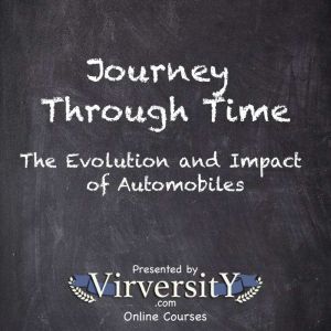 Journey Through Time: The Evolution and Impact of Automobiles