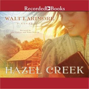 Hazel Creek, M.D. Larimore