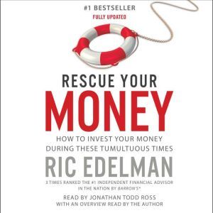 Rescue Your Money, Ric Edelman