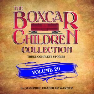 The Boxcar Children Collection Volume..., Gertrude Chandler Warner