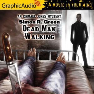 Dead Man Walking, Simon R. Green