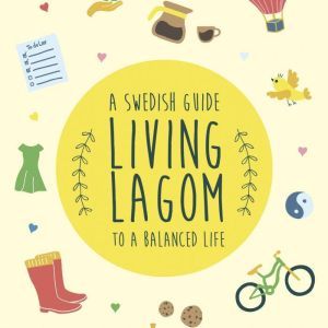 Living Lagom, Maya Thoresen
