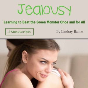 Jealousy, Lindsay Baines