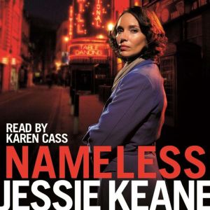 Nameless, Jessie Keane