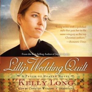 Lillys Wedding Quilt, Kelly Long