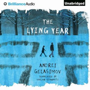 The Lying Year, Andrei Gelasimov