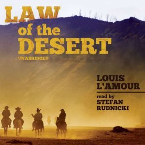 Law of the Desert, Louis LAmour