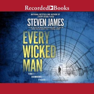 Every Wicked Man, Steven James