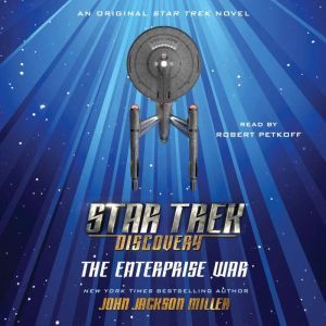 Star Trek: Discovery: The Enterprise War, John Jackson Miller