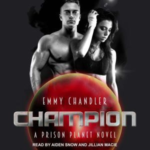 Champion, Emmy Chandler