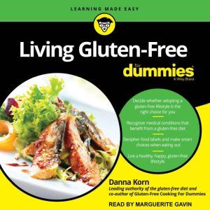 Living GlutenFree For Dummies, Danna Korn