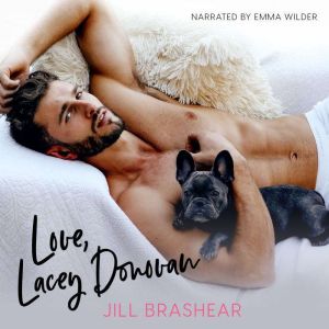 Love, Lacey Donovan, Jill Brashear