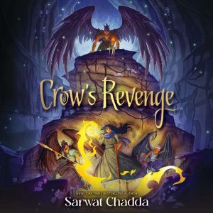 The Crows Revenge, Sarwat Chadda