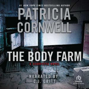 The Body Farm, Patricia Cornwell